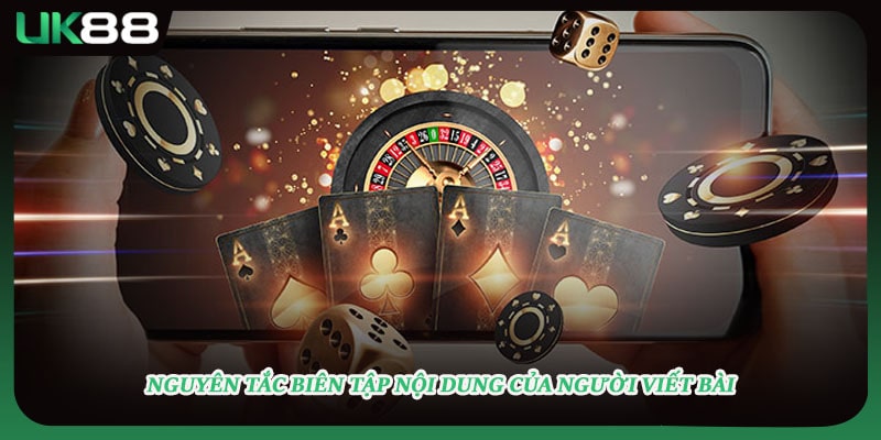 Nguyên tắc biên tập nội dung của người viết bài